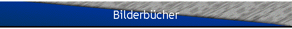 Bilderb�cher